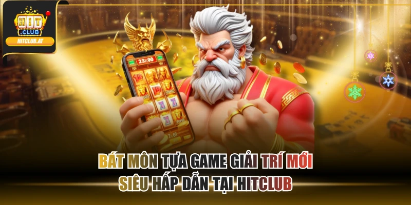 Bát Môn Tựa Game Giải Trí Mới Siêu Hấp Dẫn Tại Hitclub