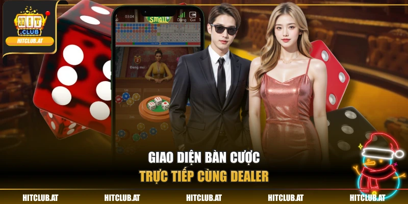 Giao diện bàn cược trực tiếp cùng dealer