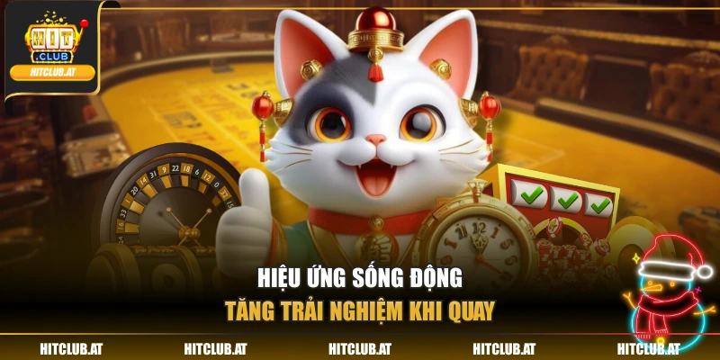 Hiệu ứng sống động tăng trải nghiệm khi quay